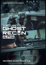 Watch Ghost Recon: Alpha M4ufree