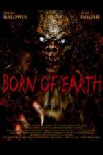 Watch Born of Earth M4ufree