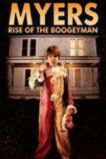 Watch Myers Rise of the Boogeyman 2011 M4ufree