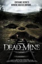 Watch Dead Mine M4ufree