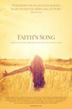 Watch Faith\'s Song M4ufree