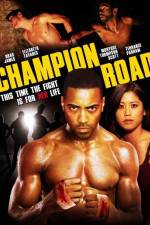 Watch Champion Road M4ufree