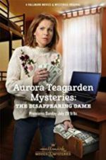 Watch Aurora Teagarden Mysteries: The Disappearing Game M4ufree