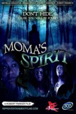 Watch Moma\'s Spirit M4ufree