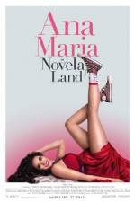 Watch Ana Maria in Novela Land M4ufree
