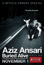 Watch Aziz Ansari: Buried Alive M4ufree