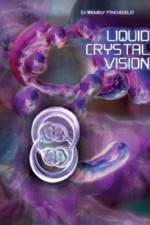 Watch Liquid Crystal Vision M4ufree
