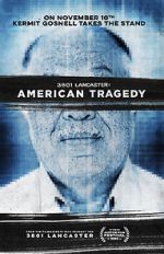 Watch 3801 Lancaster: American Tragedy M4ufree
