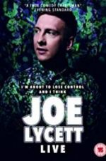 Watch Joe Lycett: I\'m About to Lose Control And I Think Joe Lycett Live M4ufree