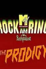 Watch The Prodigy - Live Rock Am Ring M4ufree