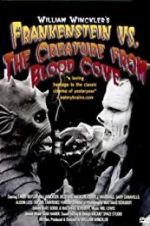 Watch Frankenstein vs. the Creature from Blood Cove M4ufree