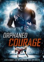Watch Orphaned Courage (Short 2017) M4ufree