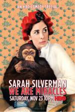 Watch Sarah Silverman We Are Miracles M4ufree