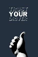 Watch Trust Your Driver M4ufree