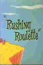 Watch Rushing Roulette M4ufree