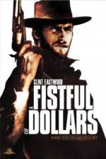 Watch A Fistful of Dollars - (Per un pugno di dollari) M4ufree
