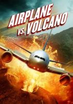 Watch Airplane vs. Volcano M4ufree