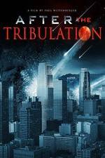 Watch After the Tribulation M4ufree
