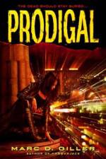 Watch Prodigal M4ufree