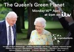Watch The Queen\'s Green Planet M4ufree