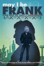 Watch May I Be Frank M4ufree