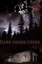 Watch Dark Shade Creek M4ufree