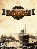 Watch The Jewish Journey: America M4ufree
