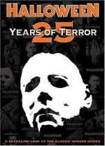 Watch Halloween: 25 Years of Terror M4ufree