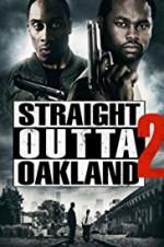 Watch Straight Outta Oakland 2 M4ufree