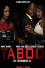 Watch Taboo-The Unthinkable Act M4ufree