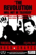 Watch Hugo Chavez - The Revolution Will Not Be Televised M4ufree