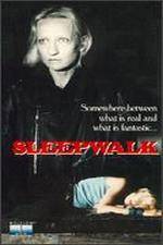 Watch Sleepwalk M4ufree