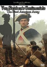 Watch Von Steuben\'s Continentals: The First American Army M4ufree