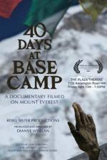 Watch 40 Days at Base Camp M4ufree