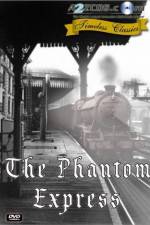Watch The Phantom Express M4ufree
