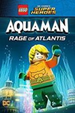 Watch LEGO DC Comics Super Heroes: Aquaman - Rage of Atlantis M4ufree