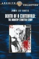 Watch Death of a Centerfold The Dorothy Stratten Story M4ufree