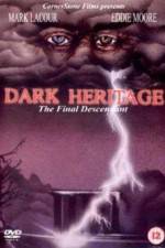 Watch Dark Heritage M4ufree