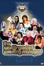 Watch WWE Presents The World's Greatest Wrestling Managers M4ufree