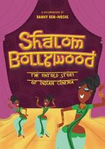 Watch Shalom Bollywood: The Untold Story of Indian Cinema M4ufree