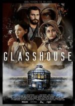 Watch Glasshouse M4ufree