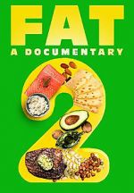 Watch FAT: A Documentary 2 M4ufree
