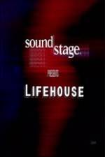 Watch Lifehouse - SoundStage M4ufree
