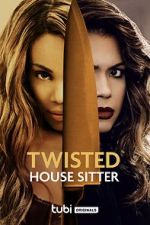 Watch Twisted House Sitter M4ufree