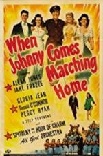 Watch When Johnny Comes Marching Home M4ufree