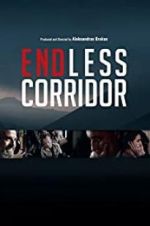 Watch Endless Corridor M4ufree