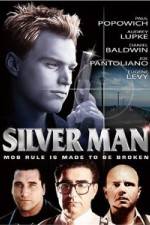 Watch Silver Man M4ufree