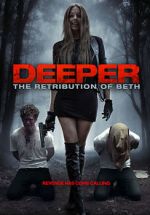 Watch Deeper: The Retribution of Beth M4ufree