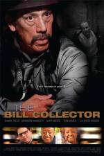Watch The Bill Collector M4ufree