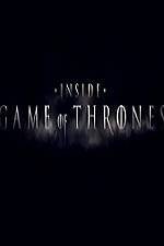 Watch Inside Game Of Thrones M4ufree